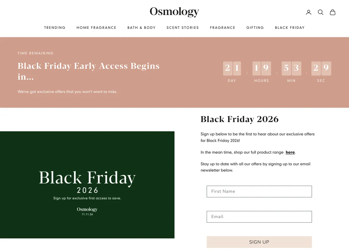 Osmology's Black Friday 2026 page. A pink banner headed Black Friday Early Access Begins in shows a countdown of 21 days, 19 hours, 53 minutes and 29 seconds. Below, a dark green panel reads Black Friday 2026, sign up for exclusive first access to save, 11.11.26, next to a form with first name and email fields and a Sign up button.